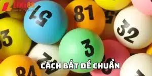 Cách Bắt Đề Chuẩn